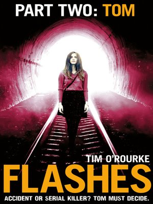 cover image of Flashes: Part Two: Tom
